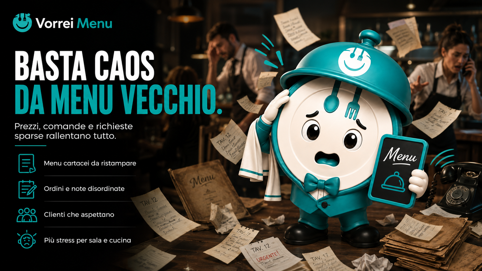 Prima di Vorrei Menu: menu e richieste disordinate